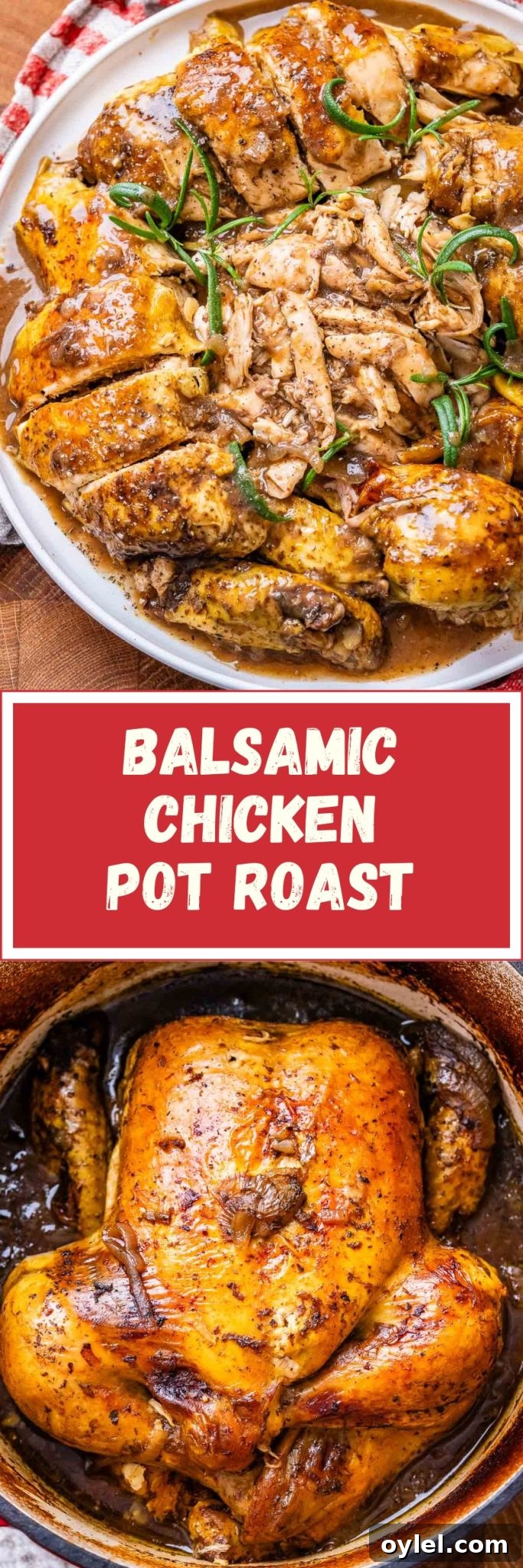 Balsamic Chicken with Caramelized Onions and Garlic 12 Two images of balsamic chicken with a red banner between them that says balsamic chicken pot roast.